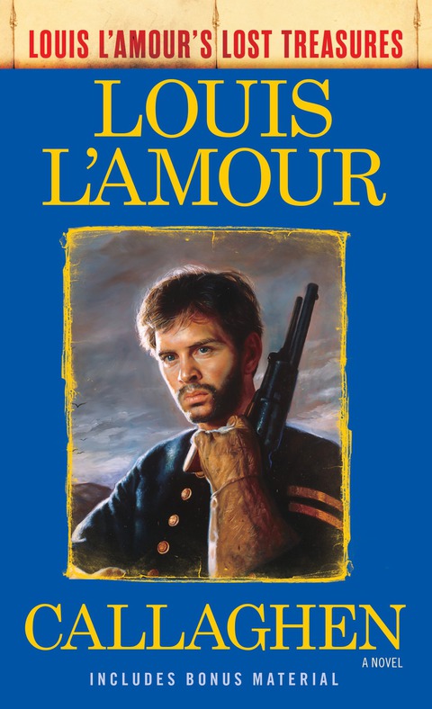 Cover image for book Callaghen (Louis L'Amour's Lost Treasures)