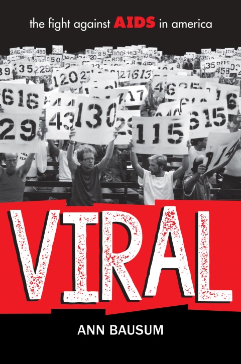 Cover image for book VIRAL: The Fight Against AIDS in America