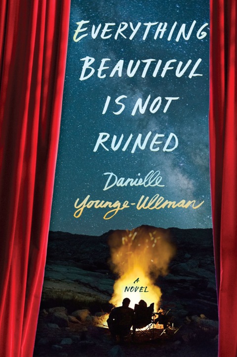 Cover image for book Everything Beautiful Is Not Ruined