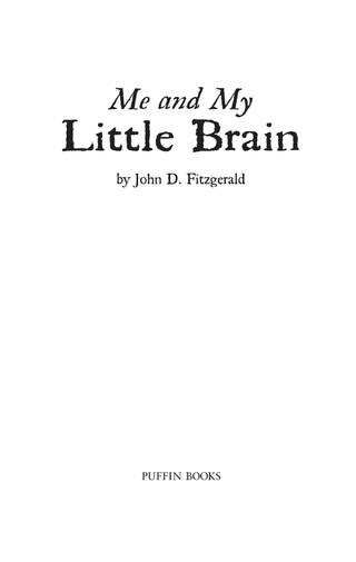 Me and My Little Brain
