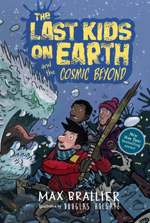 Cover image for book The Last Kids on Earth and the Cosmic Beyond