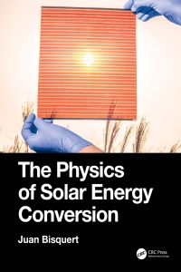Cover image: The Physics of Solar Energy Conversion 1st edition 9781138584648