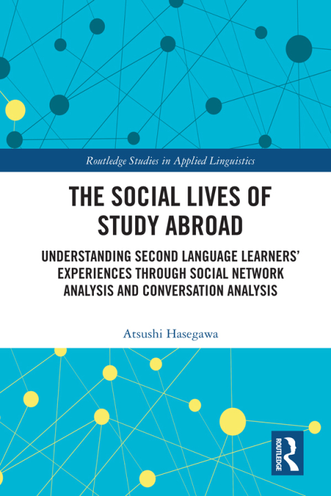 Cover image for book The Social Lives of Study Abroad