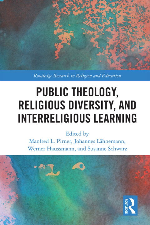 Cover image for book Public Theology, Religious Diversity, and Interreligious Learning