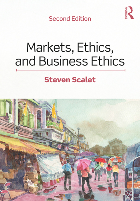 Cover image for book Markets, Ethics, and Business Ethics