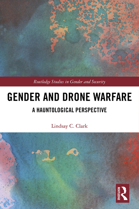 Cover image for book Gender and Drone Warfare