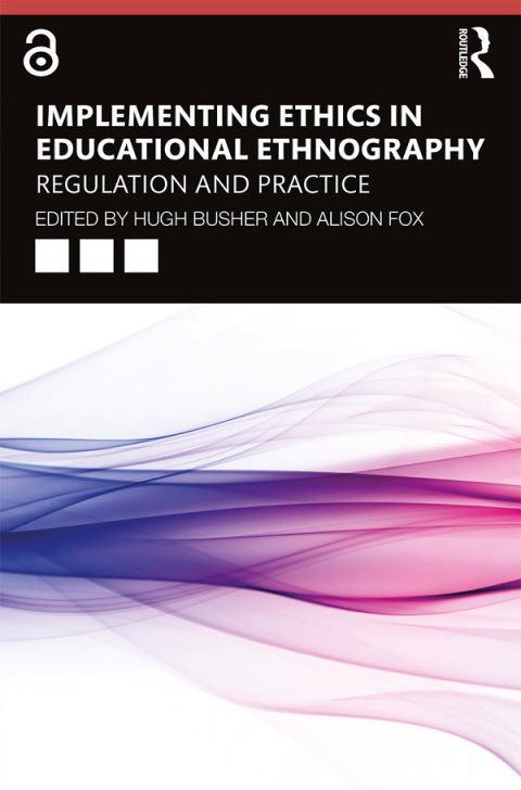 Cover image for book Implementing Ethics in Educational Ethnography
