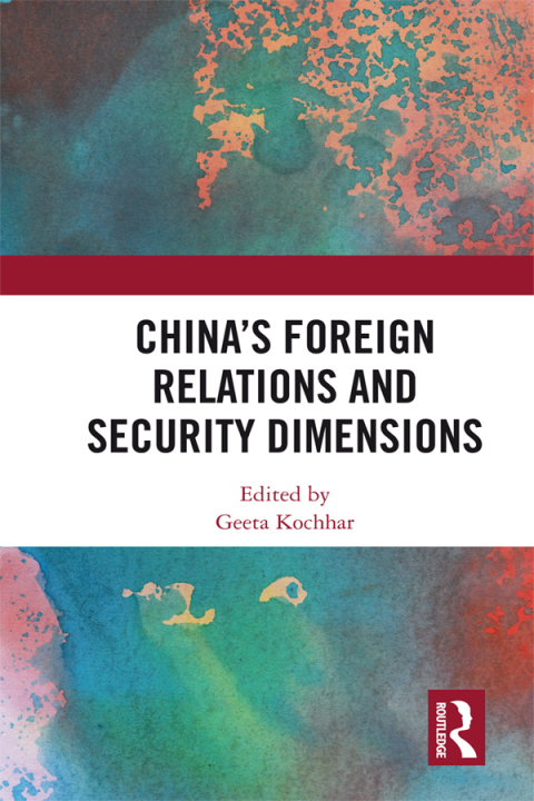 Cover image for book China's Foreign Relations and Security Dimensions