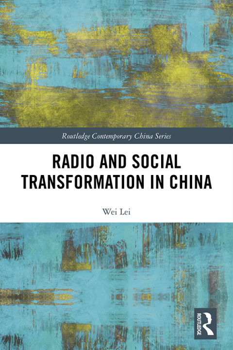 Cover image for book Radio and Social Transformation in China