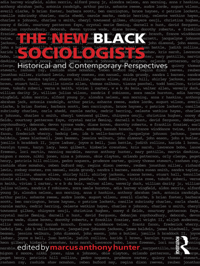 The New Black Sociologists