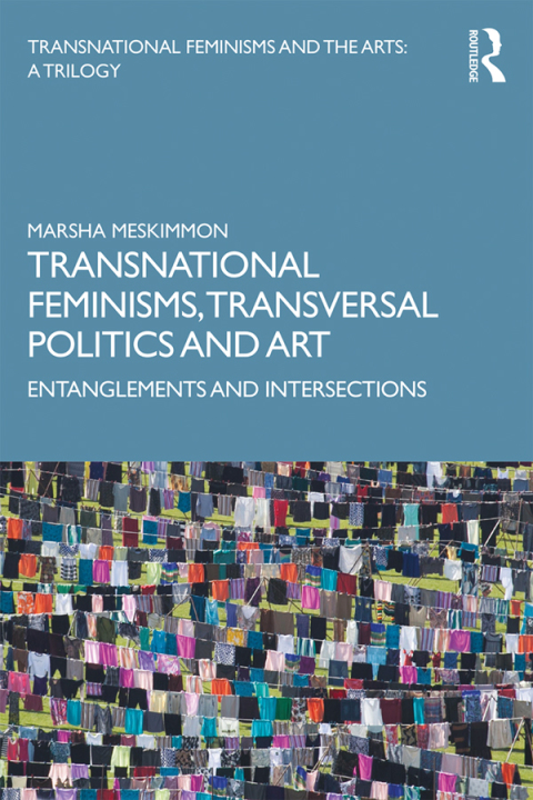 Cover image for book Transnational Feminisms, Transversal Politics and Art