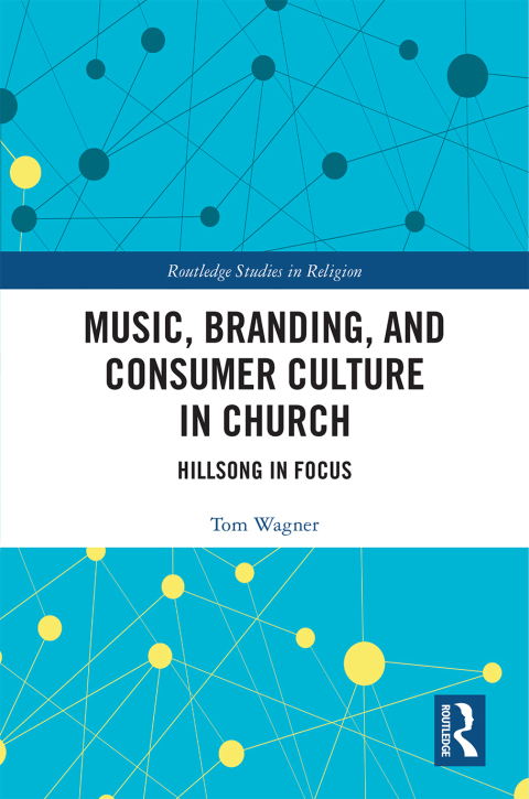 Cover image for book Music, Branding and Consumer Culture in Church