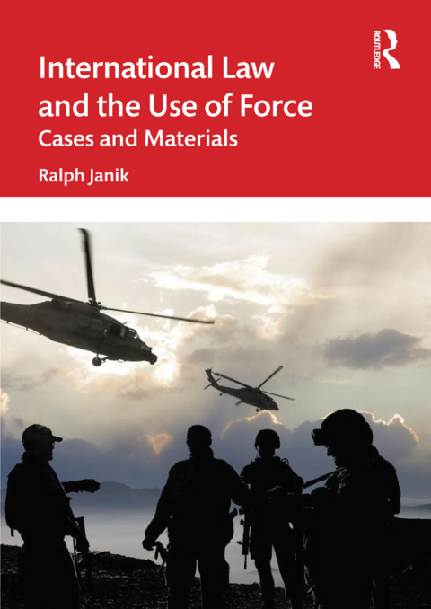 Cover image for book International Law and the Use of Force