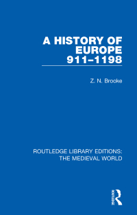 Cover image: A History of Europe 911-1198 1st edition 9780367172732