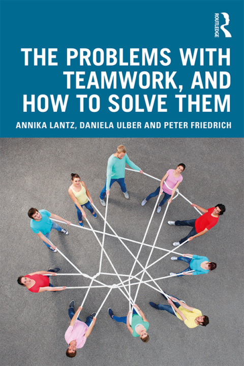 Cover image for book The Problems with Teamwork, and How to Solve Them