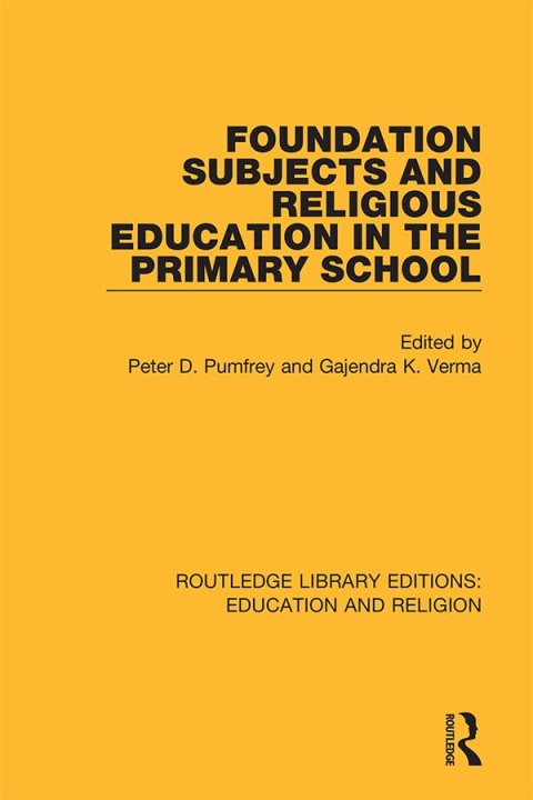 Cover image for book Foundation Subjects and Religious Education in the Primary School