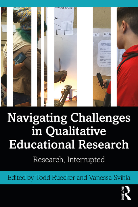 Cover image for book Navigating Challenges in Qualitative Educational Research