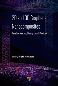 Cover image: 2D and 3D Graphene Nanocomposites 1st edition 9789814800419
