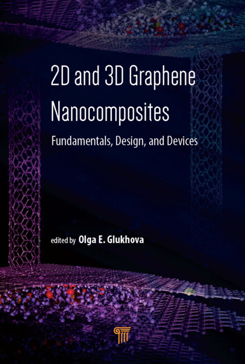 Cover image for book 2D and 3D Graphene Nanocomposites