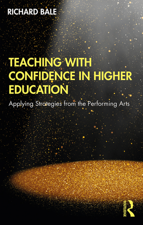 Cover image for book Teaching with Confidence in Higher Education
