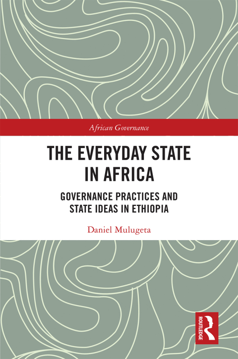 Cover image for book The Everyday State in Africa