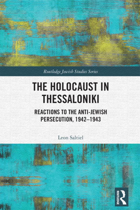 Cover image for book The Holocaust in Thessaloniki