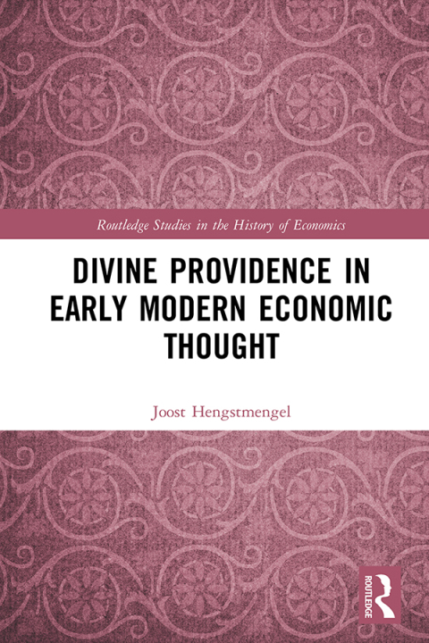 Cover image for book Divine Providence in Early Modern Economic Thought