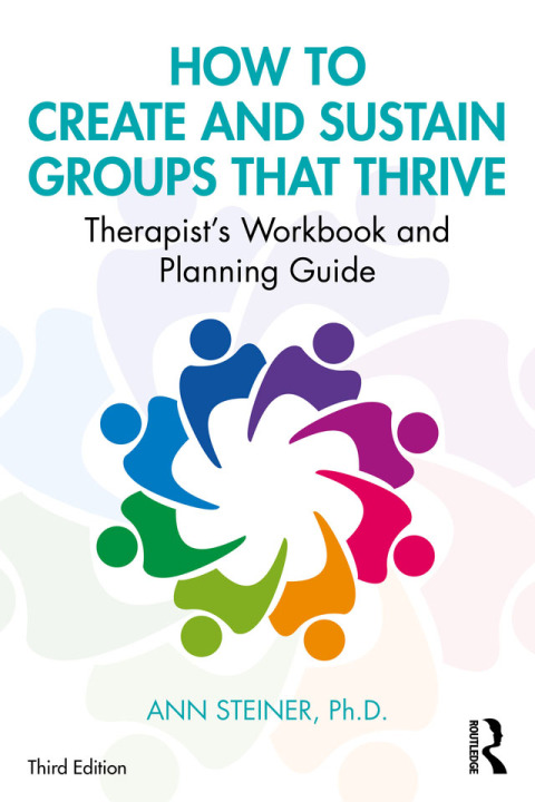 Cover image for book How to Create and Sustain Groups that Thrive