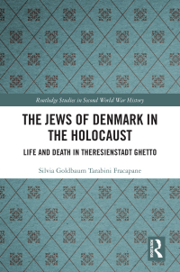 صورة الغلاف: The Jews of Denmark in the Holocaust 1st edition 9780367195021