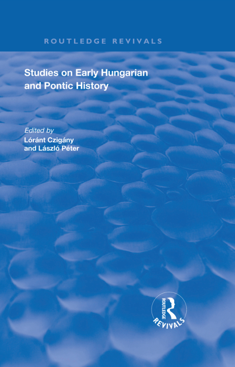 Cover image for book Studies on Early Hungarian and Pontic History