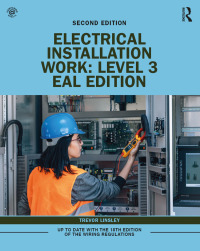 Electrical Installation Work: Level 3 2nd edition | 9780367195632 ...
