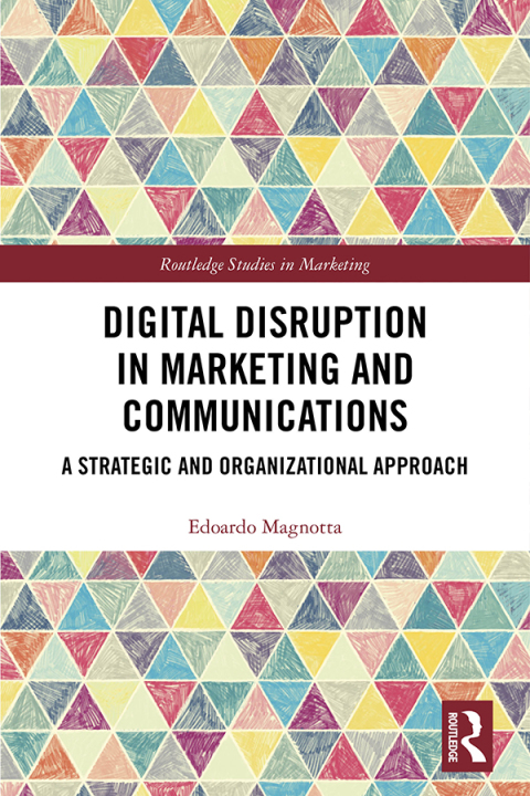 Cover image for book Digital Disruption in Marketing and Communications
