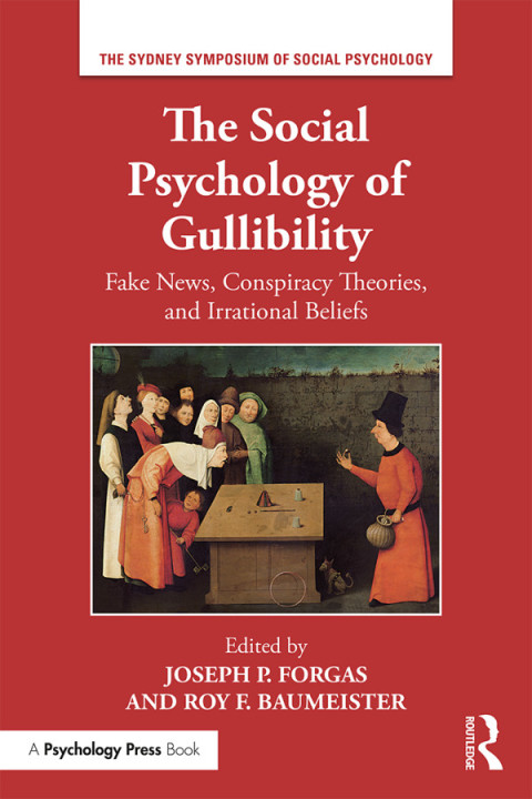 Cover image for book The Social Psychology of Gullibility