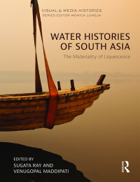 Cover image: Water Histories of South Asia 1st edition 9780367786106