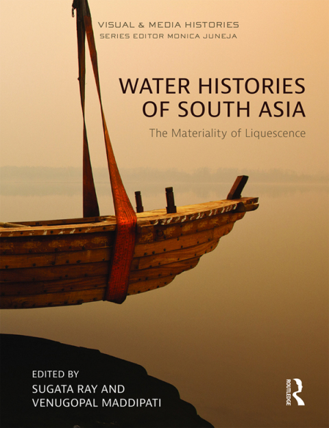 Cover image for book Water Histories of South Asia