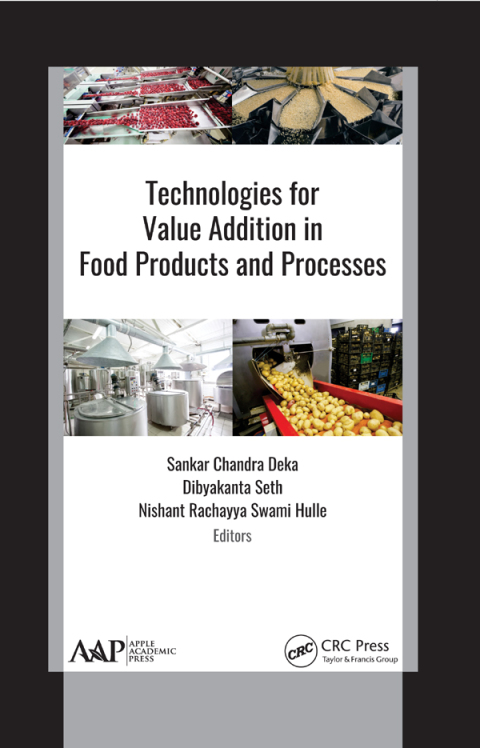 Cover image for book Technologies for Value Addition in Food Products and Processes