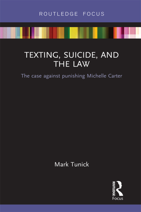 Cover image for book Texting, Suicide, and the Law
