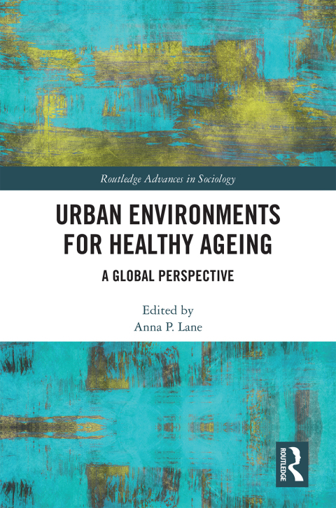 Cover image for book Urban Environments for Healthy Ageing