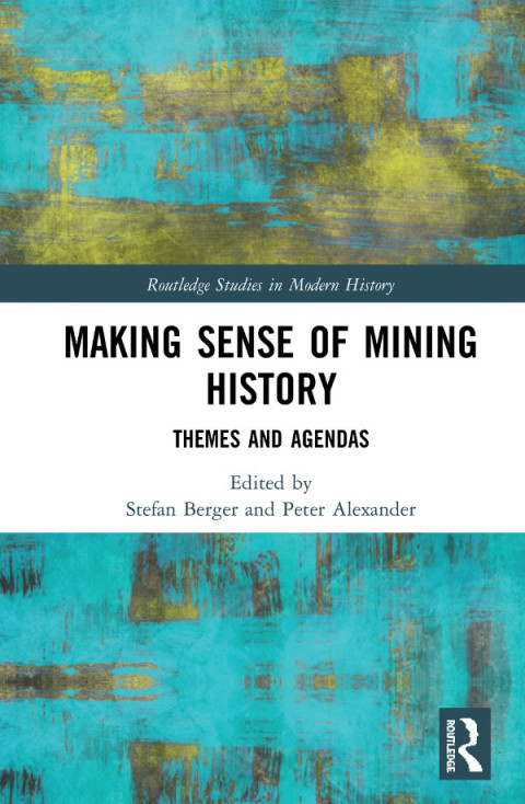 Cover image for book Making Sense of Mining History
