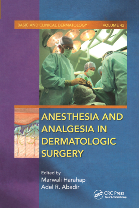 Cover image for book Anesthesia and Analgesia in Dermatologic Surgery