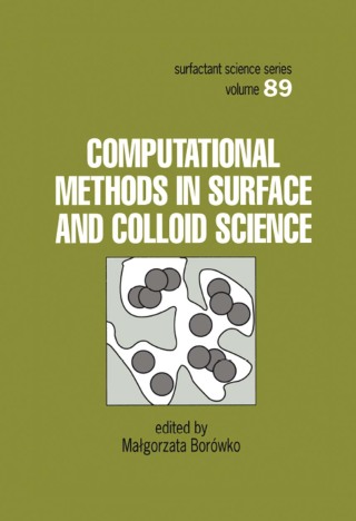 Computational Methods in Surface and Colloid Science
