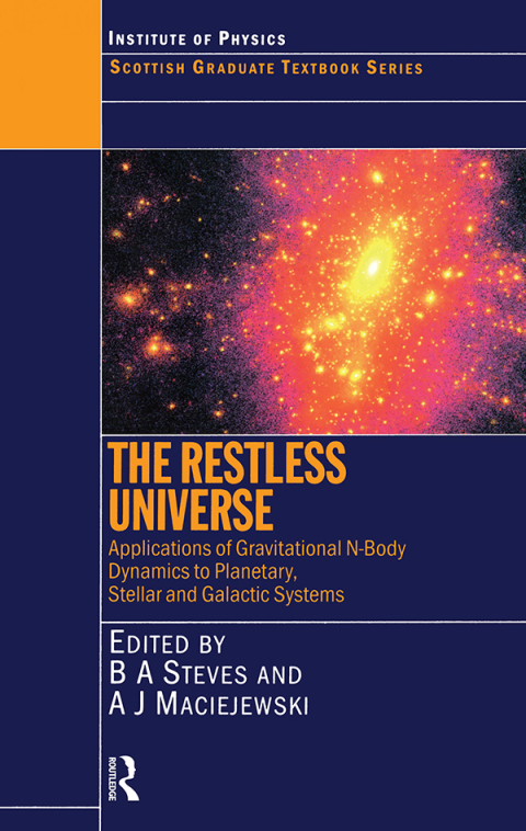 Cover image for book The Restless Universe Applications of Gravitational N-Body Dynamics to Planetary Stellar and Galactic Systems