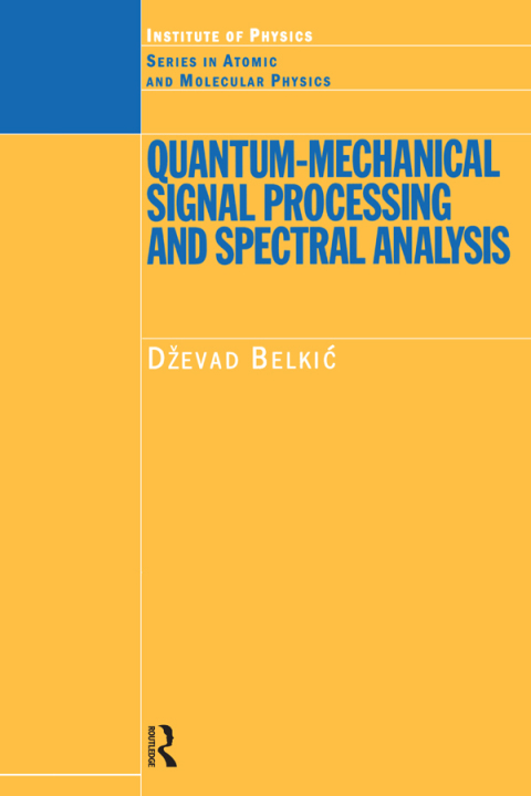 Cover image for book Quantum-Mechanical Signal Processing and Spectral Analysis