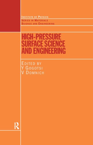 High Pressure Surface Science and Engineering