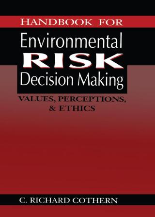 Handbook for Environmental Risk Decision Making