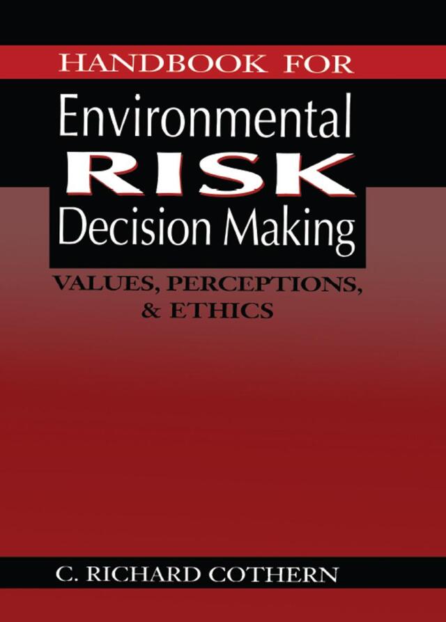Handbook for Environmental Risk Decision Making