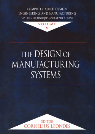 Computer-Aided Design, Engineering, and Manufacturing