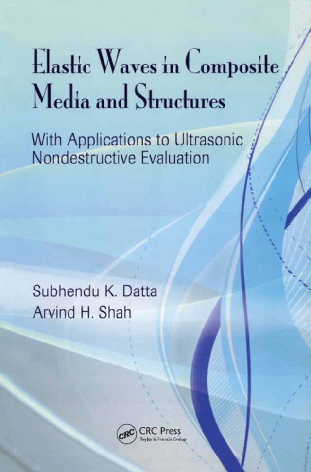 Elastic Waves in Composite Media and Structures