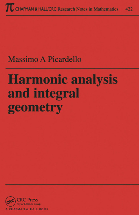 Cover image for book Harmonic Analysis and Integral Geometry