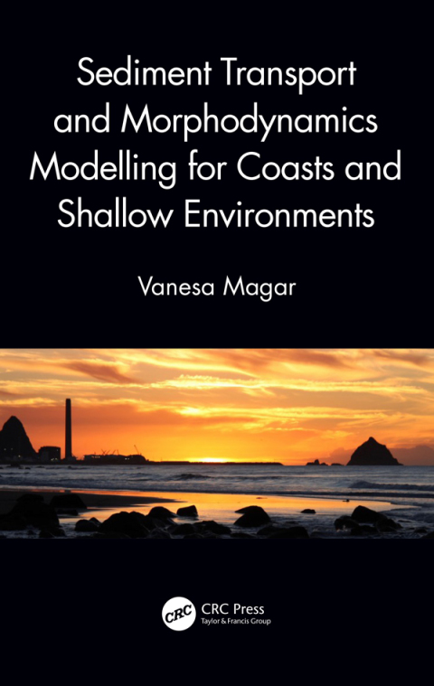 Cover image for book Sediment Transport and Morphodynamics Modelling for Coasts and Shallow Environments